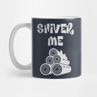 Shiver Me Timbers Mug